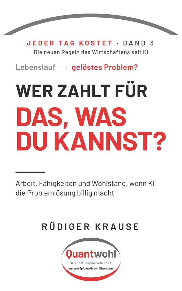 Buchcover: Wer zahlt für das, was du kannst? von Rüdiger Krause