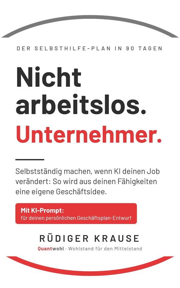 Buchcover: Nicht arbeitslos. Unternehmer. von Rüdiger Krause